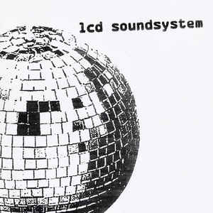 LCD Soundsystem – LCD Soundsystem