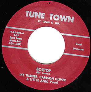 Ike Turner, Carlson Oliver & Little Ann - Boxtop