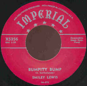 Smiley Lewis - Bumpity Bump / She's Got Me Hook Line And Sinker
