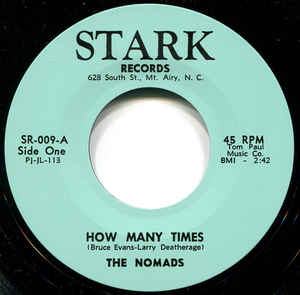 The Nomads - How Many Times / Not For Me