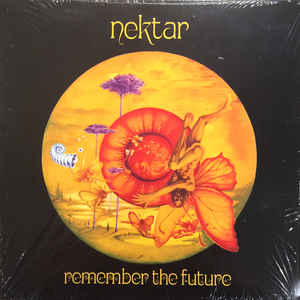 Nektar - Remember The Future