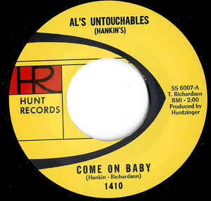 Al's Untouchables - Come On Baby / Stick Around