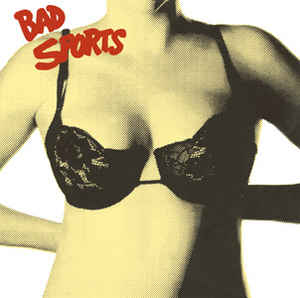Bad Sports - Bras