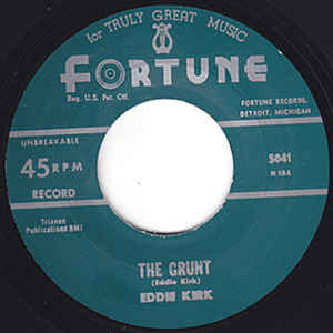 Eddie Kirkland - The Grunt / Every Hour, Every Minute (I Wanna Be With You)