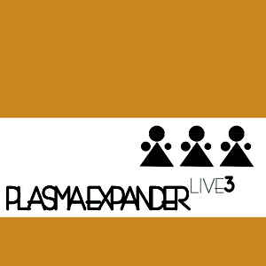 Plasma Expander - Live3