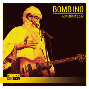 Bombino - Agamgam 2004