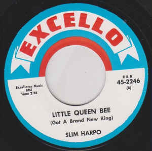 Slim Harpo - Little Queen Bee / I Need Money