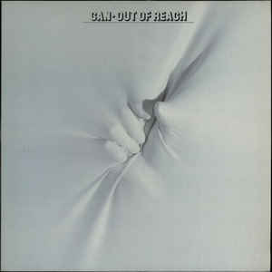 Can - Out Of Reach