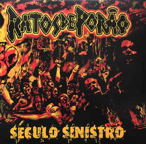 Ratos De Porão - Século Sinistro