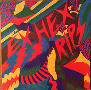 Ex Hex - Rips