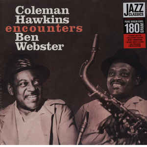 Coleman Hawkins / Ben Webster - Coleman Hawkins Encounters Ben Webster