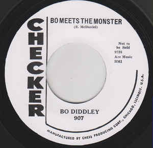 Bo Diddley - Bo Meets The Monster / Willie And Lillie