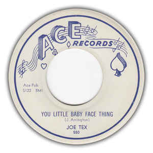 Joe Tex - You Little Baby Face Thing / Mother's Advice