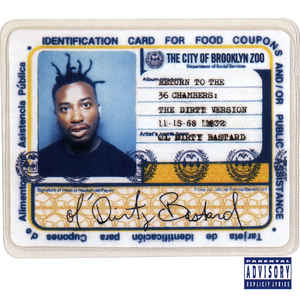 Ol' Dirty Bastard - Return To The 36 Chambers: The Dirty Version