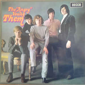 Them - The „Angry“ Young Them