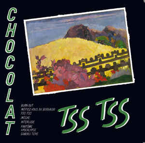 Chocolat  - Tss Tss