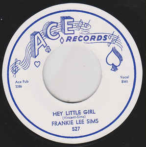 Frankie Lee Sims - Hey Little Girl / Walking With Frankie