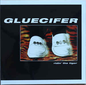 Gluecifer - Ridin' The Tiger