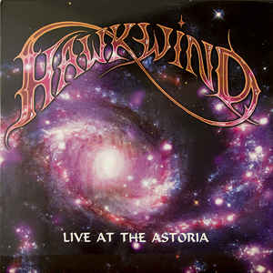 Hawkwind - Live At The Astoria