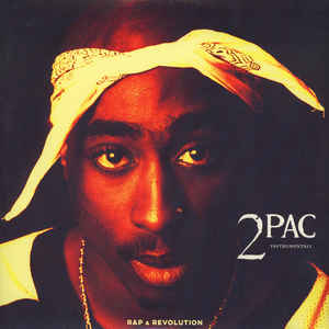 2Pac - Rap & Revolution (Instrumentals)