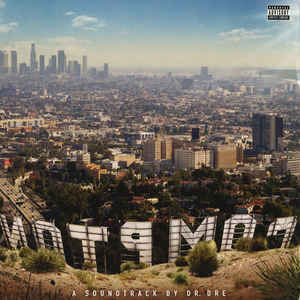 Dr. Dre - Compton (A Soundtrack By Dr. Dre)