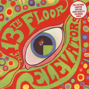 The 13th Floor Elevators - The Psychedelic Sounds Of The 13th Floor Elevators