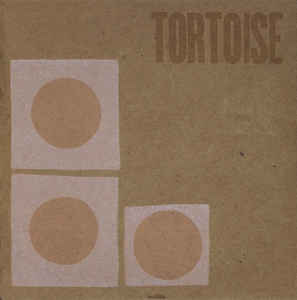 Tortoise - Tortoise
