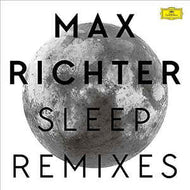 Max Richter - Sleep Remixes