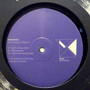 Renato Figoli - Ride To The Last Village EP