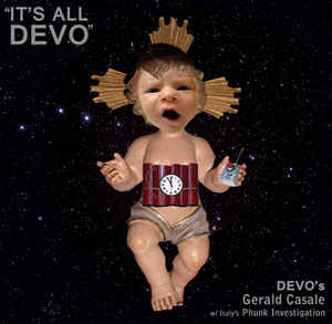 Devo's Gerald Casale - Phunk Investigation