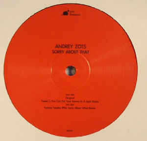 Andrey Zots - Sorry About That