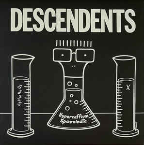 Descendents – Hypercaffium Spazzinate