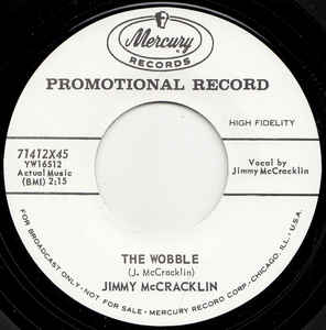 Jimmy McCracklin - The Wobble / Doomed Lover