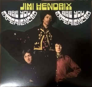 The Jimi Hendrix Experience - Are You Experienced