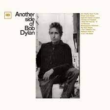 Bob Dylan - Another Side Of Bob Dylan